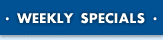 Weekly Specials